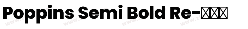 Poppins Semi Bold Re字体转换